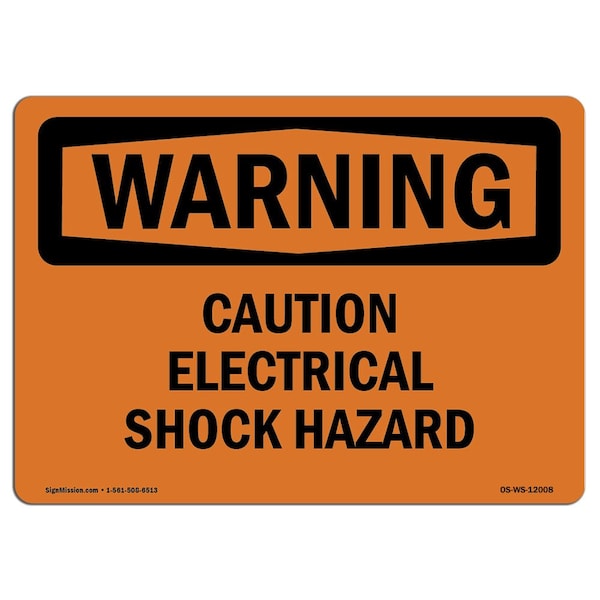 Safety Sign, OSHA WARNING, 18" Height, 24" Width, Caution Electrical Shock Hazard, Landscape